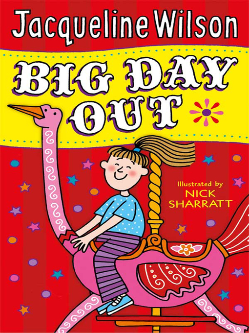 Title details for Big Day Out by Jacqueline Wilson - Wait list